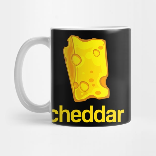 Cheddar by cheddar